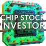 CHIP STOCK INVESTOR